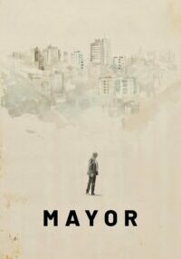 Poster for the movie "Mayor"