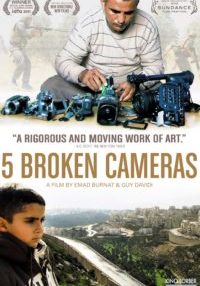 Poster for the movie "Five Broken Cameras"