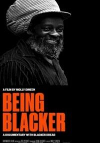 Poster for the movie "Being Blacker"